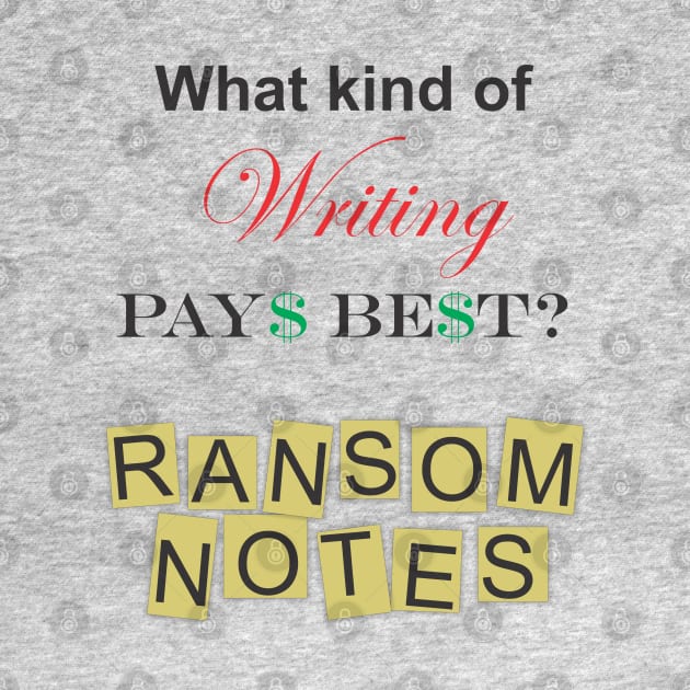 Ransom Notes by Cavalrysword